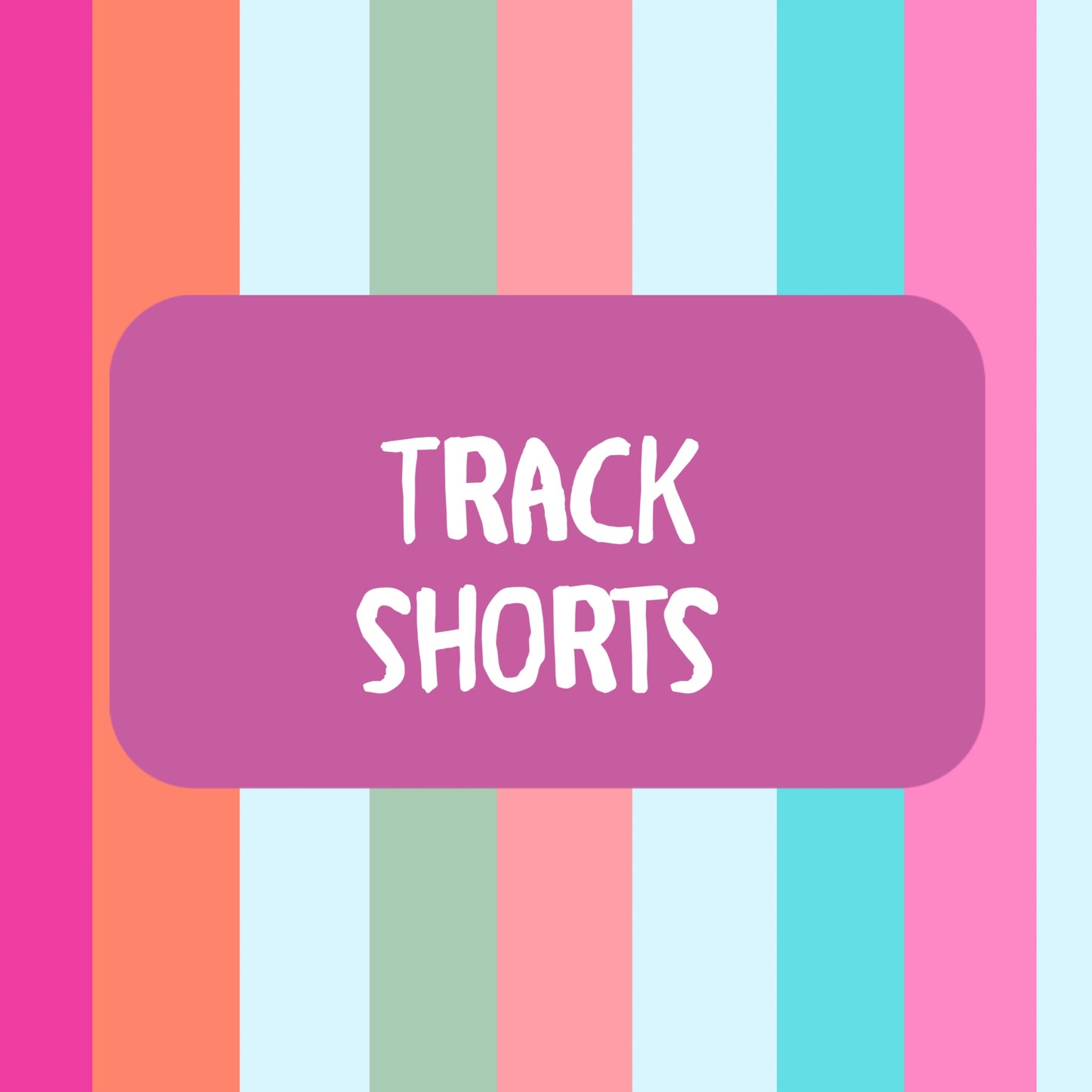Track shorts