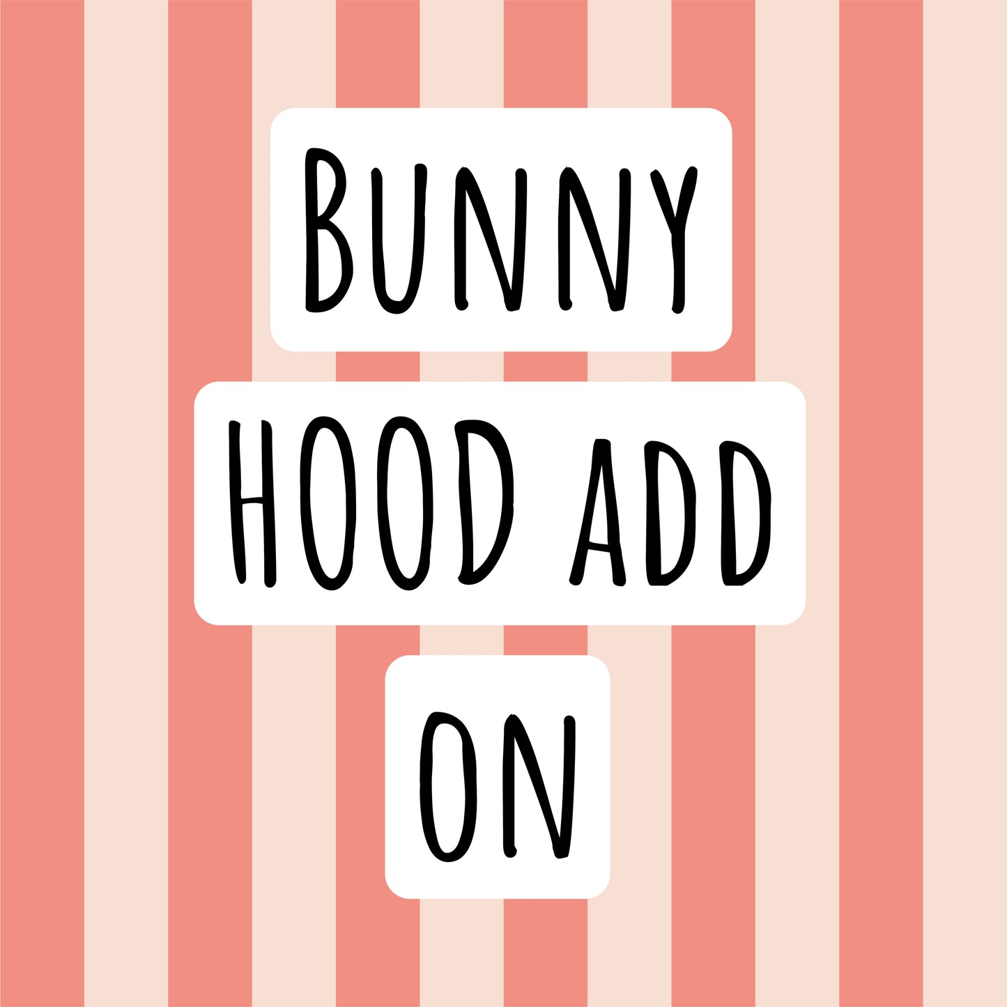 Bunny hood add on