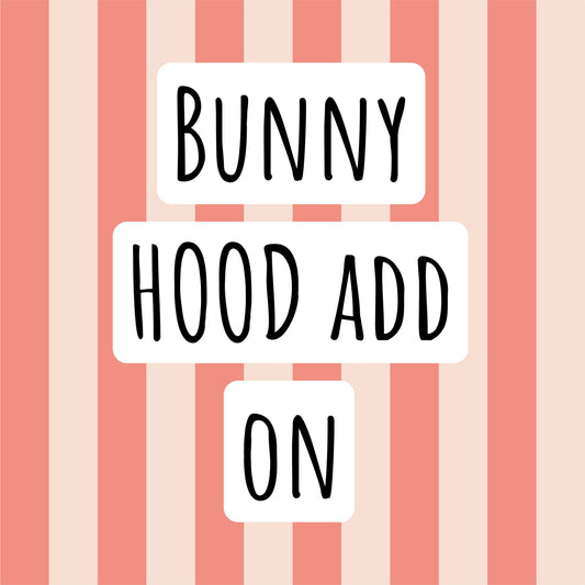 Bunny hood add on
