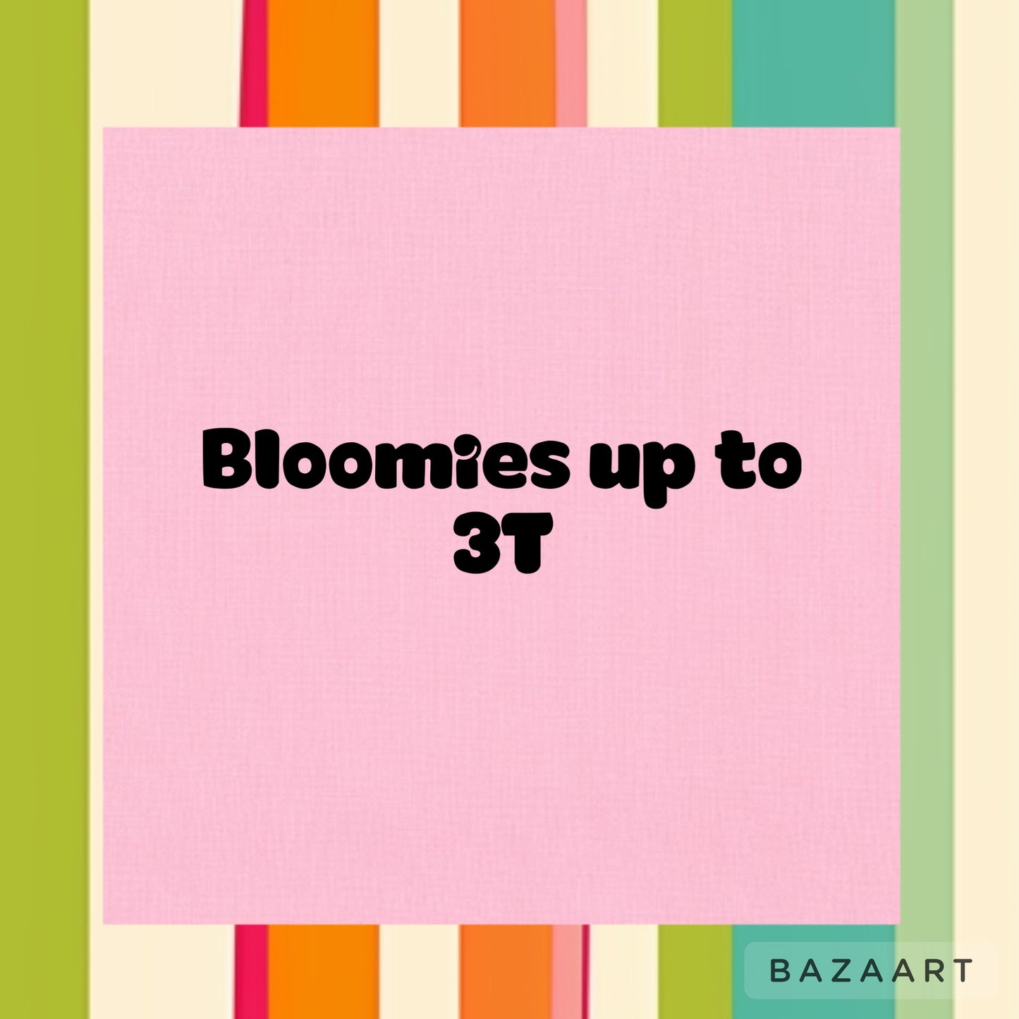 Bloomies