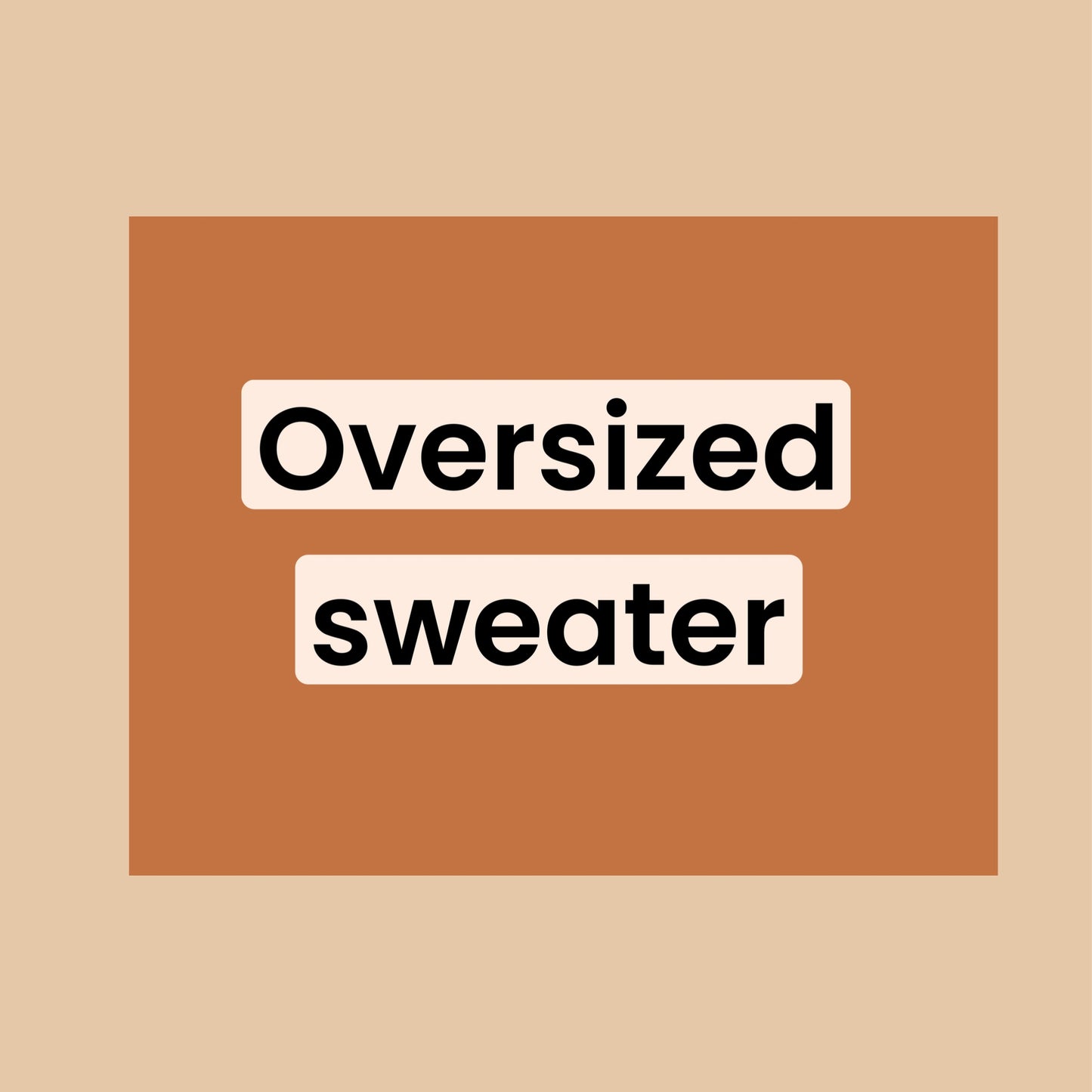oversized sweater up to 6/7