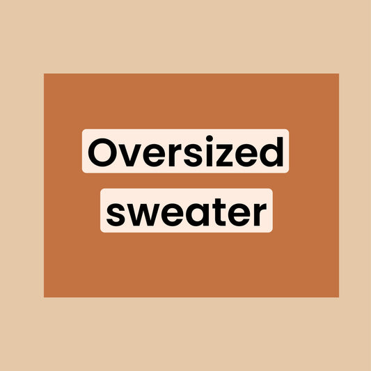 oversized sweater up to 6/7