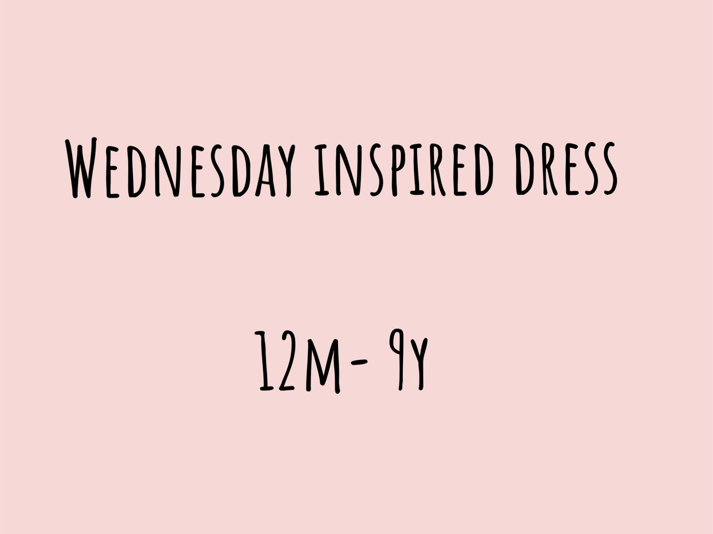 Wednesday dress 12m-9y