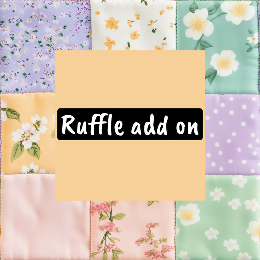ruffle add on