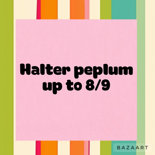 Halter peplum up to size 8/9